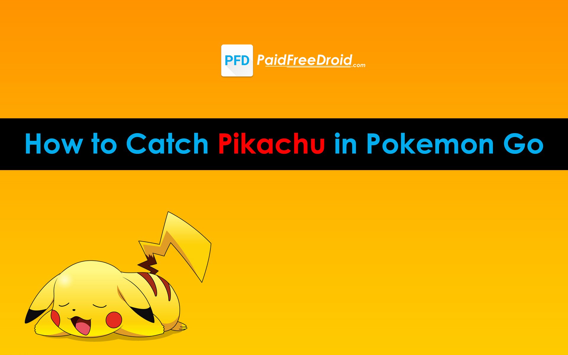 Catch Pikachu in Pokemon Go