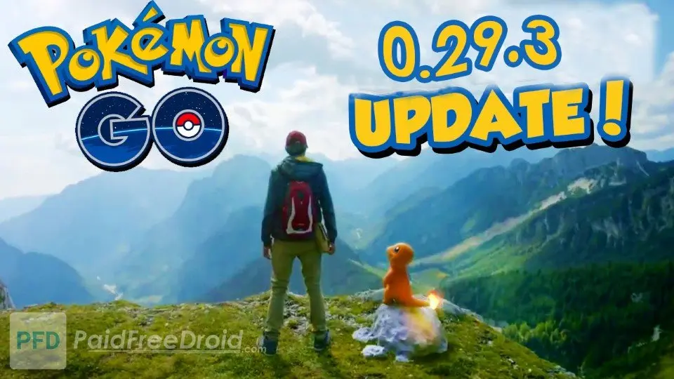 Pokemon Go 0.29.3 APK Update Download Now