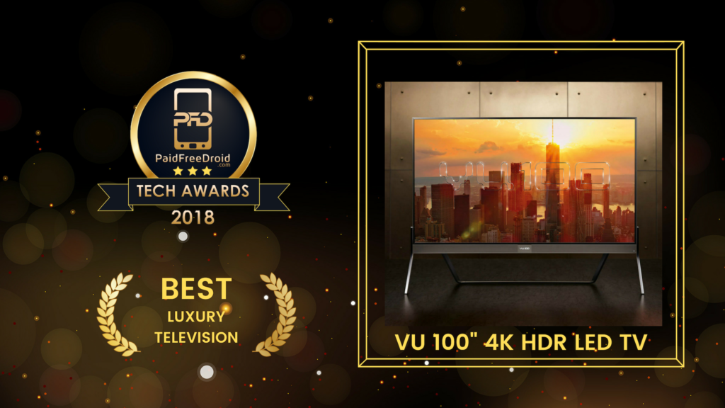 Best Luxury Television - Vu 100 4K HDR LED TV