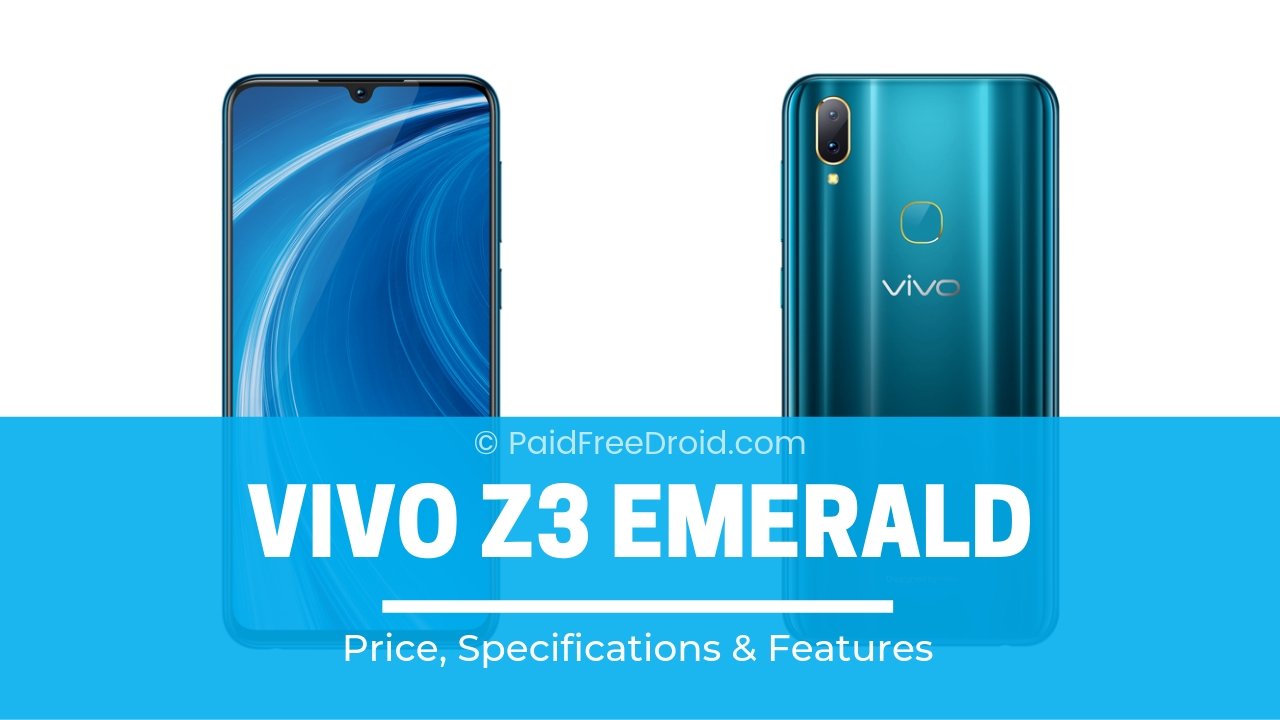 Vivo Z3 Emerald Launched