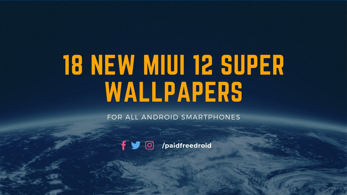 MIUI 12 Super Wallpapers