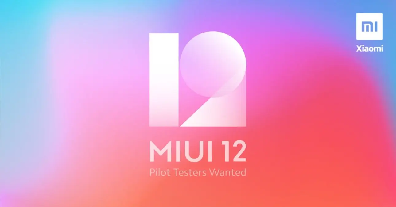 MIUI 12 Pilot Testers Wanted