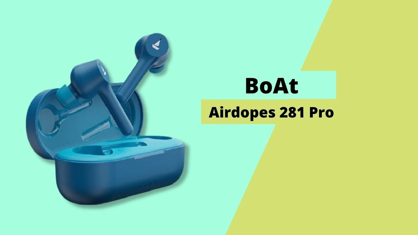 boAt Airdopes 281 Pro