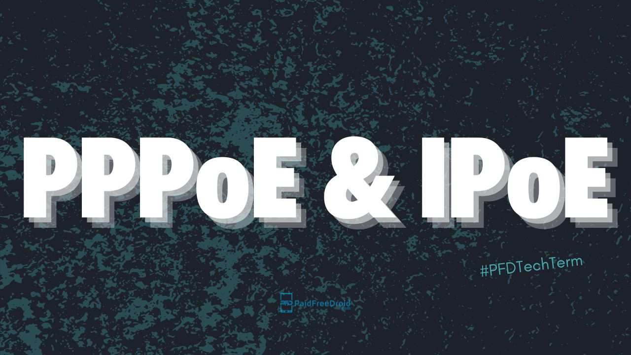 PPPoE IPoE